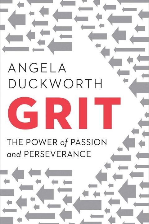 Grit by Angela Duckworth