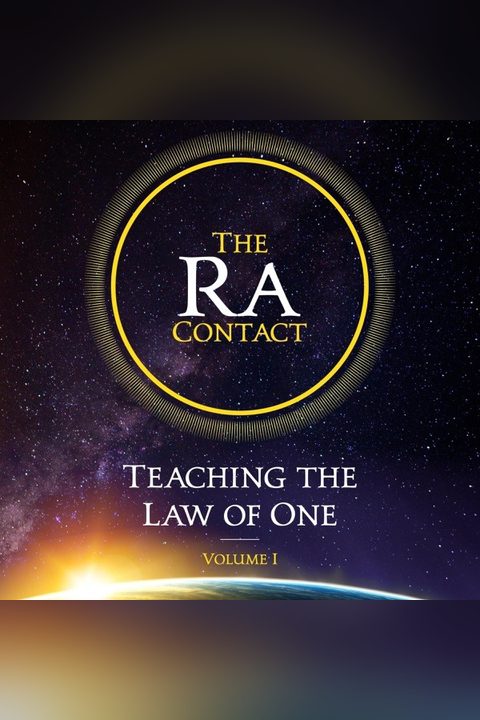 The Ra Contact by Don Elkins, Carla L. Rueckert, James Allen McCarty