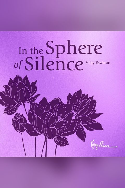 The Sphere of Silence by Vijay Eswaran
